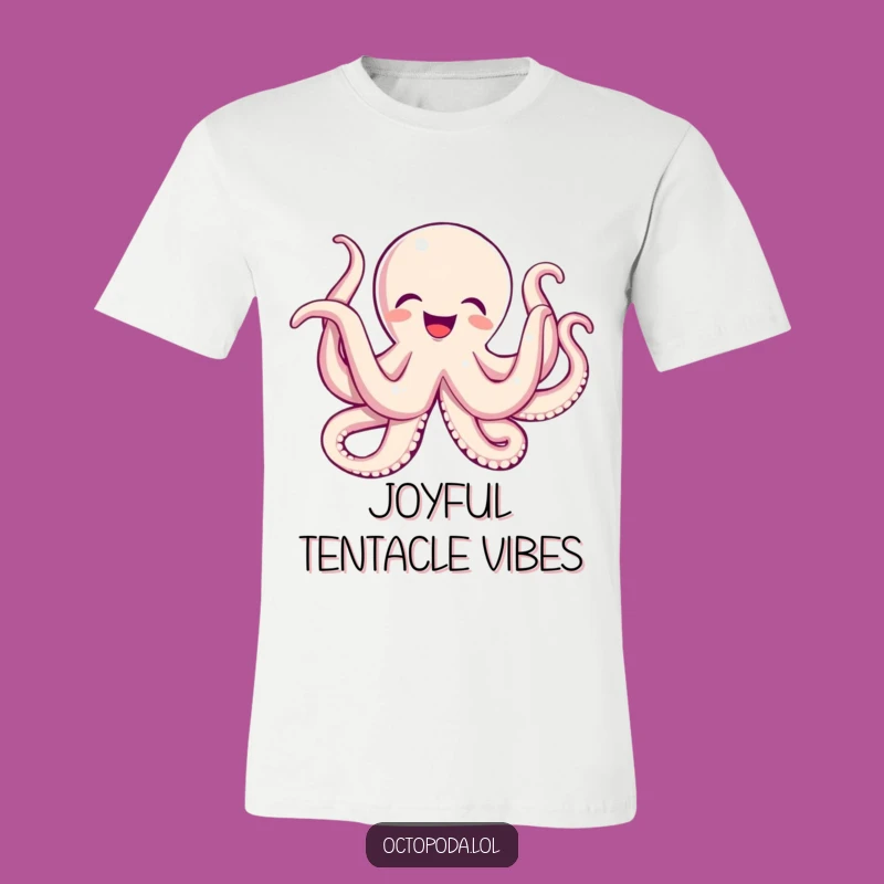 Funny Octopus Wiggle Joy T-Shirt: Wear Your Happiness Loudly!