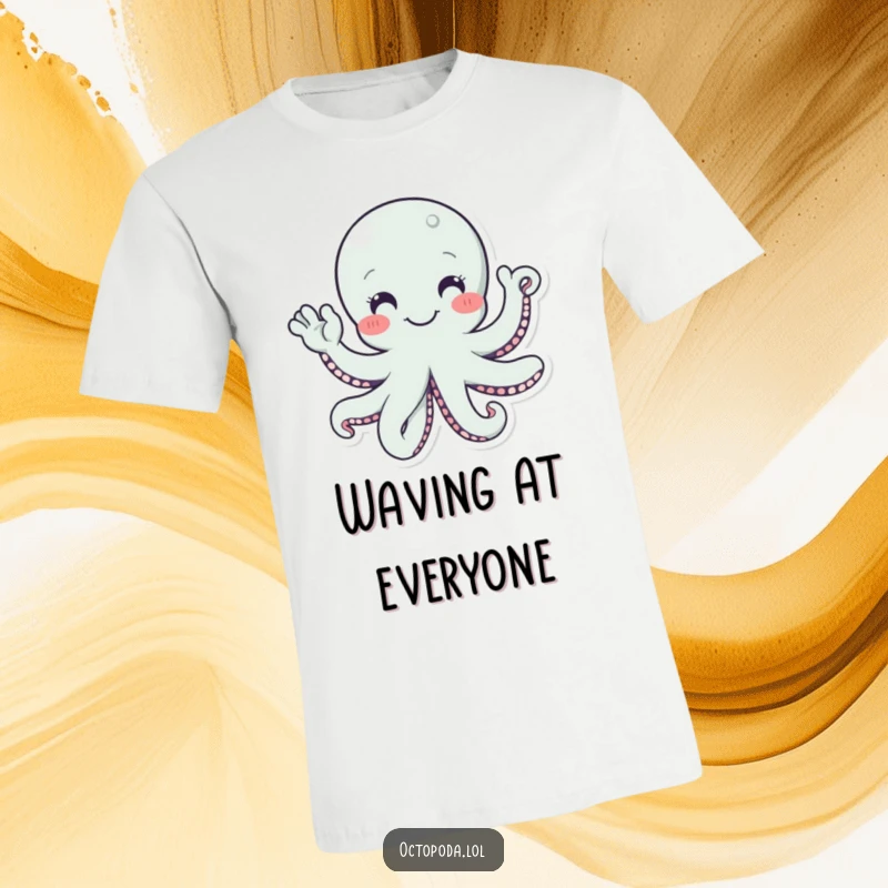 Funny t-shirt: a smiling octopus character with many tentacles waving a friendly hello, perfect for spreading cheer.